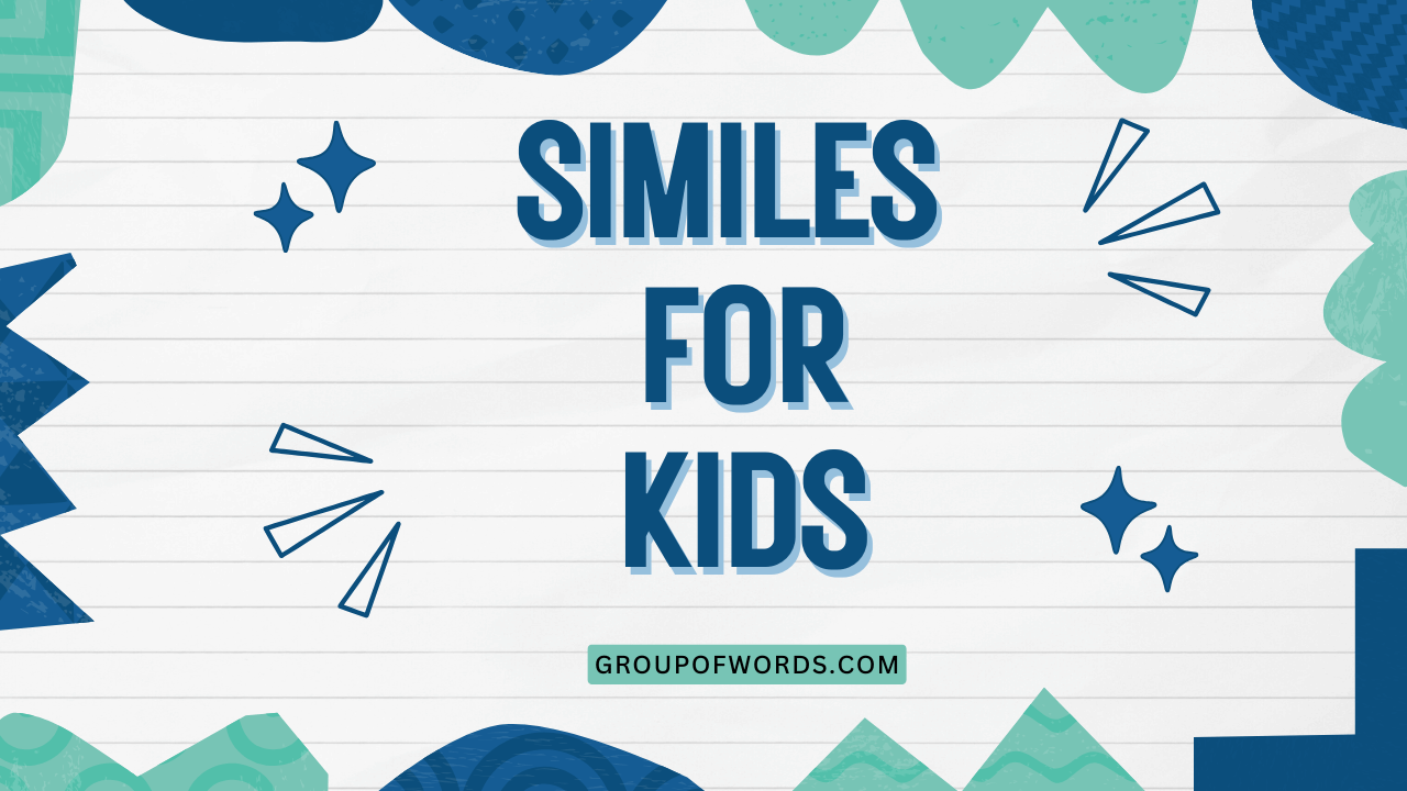 Similes for Kids
