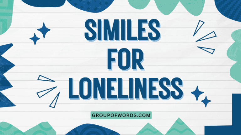 Similes for Loneliness