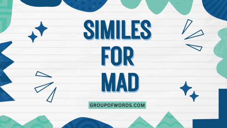 Similes for Mad