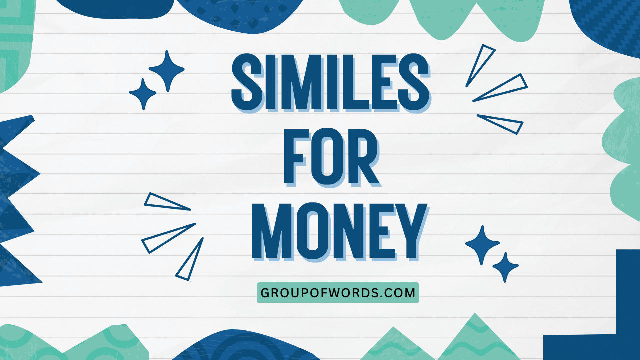Similes for Money