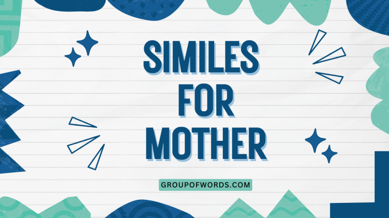 Similes for Mother
