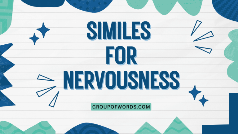 Similes for Nervousness