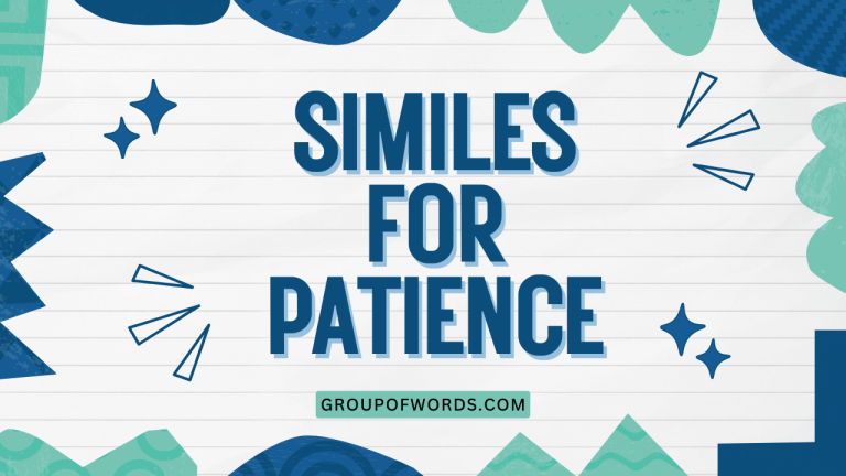 Similes for Patience