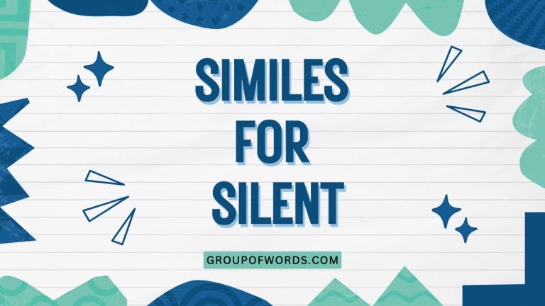 Similes for Silent