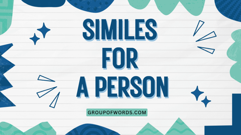 Similes for a Person