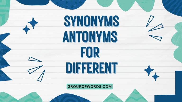 Synonyms Antonyms for Different