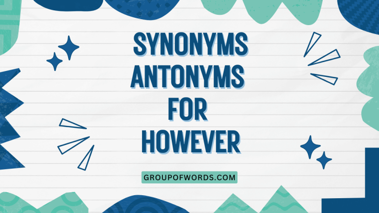 Synonyms Antonyms for However