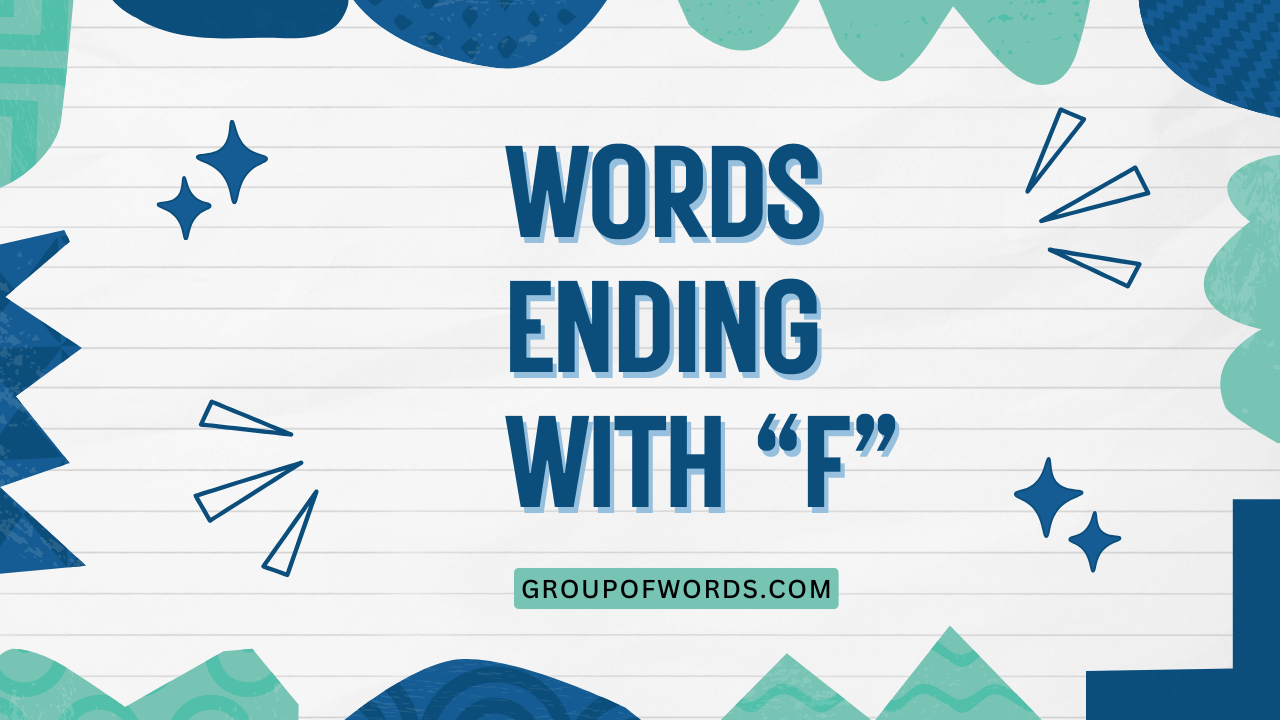 Words Ending with F