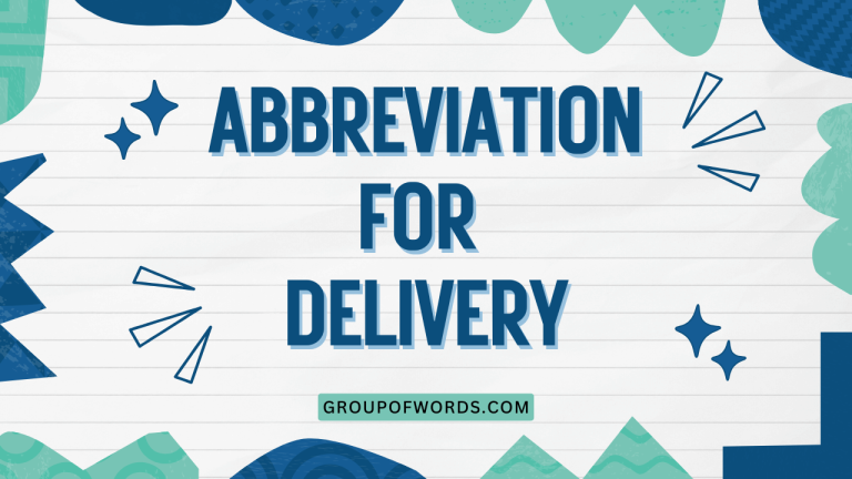 Abbreviation for Delivery
