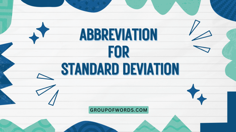 Abbreviation for Standard Deviation
