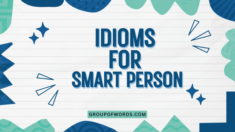 Idioms for Smart Person