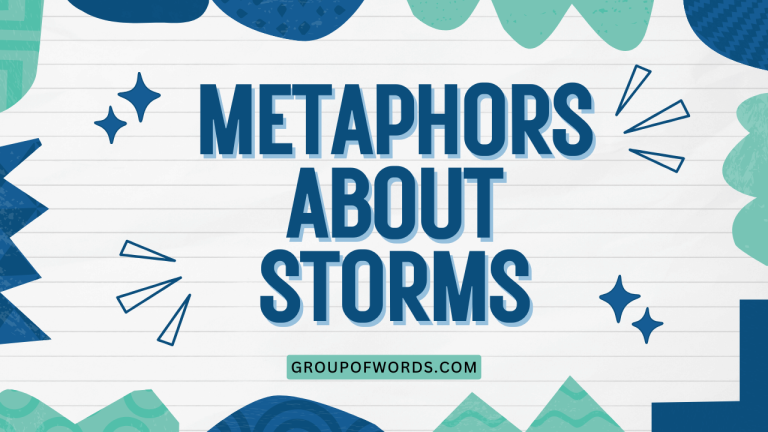Metaphors About Storms