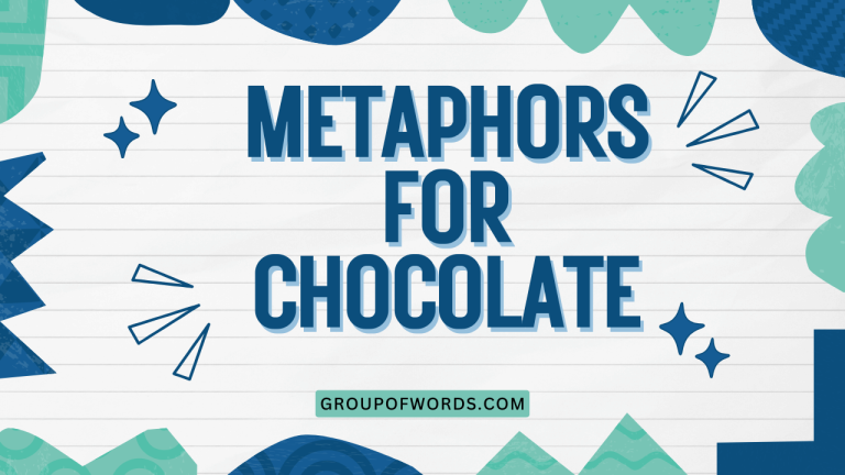 Metaphors for Chocolate