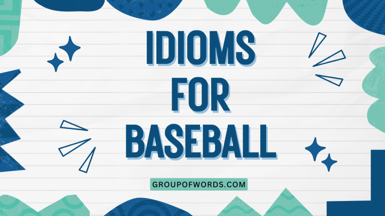 Idioms for Baseball