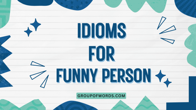 Idioms for Funny Person