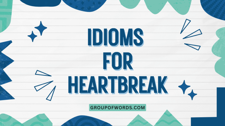 Idioms for Heartbreak