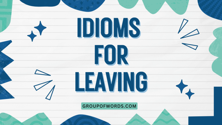 Idioms for Leaving
