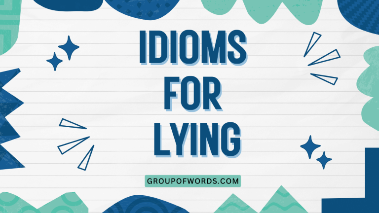 Idioms for Lying