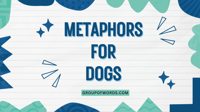 Metaphors for Dogs