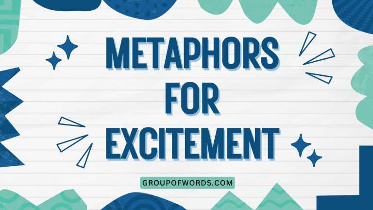 Metaphors for Excitement