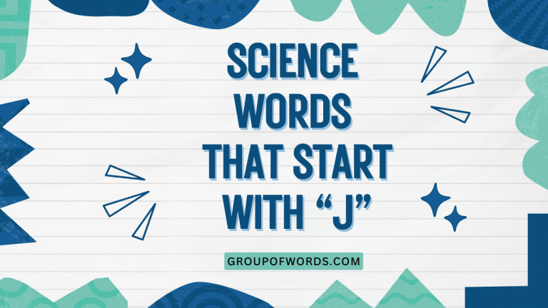 Science Words That Start with J