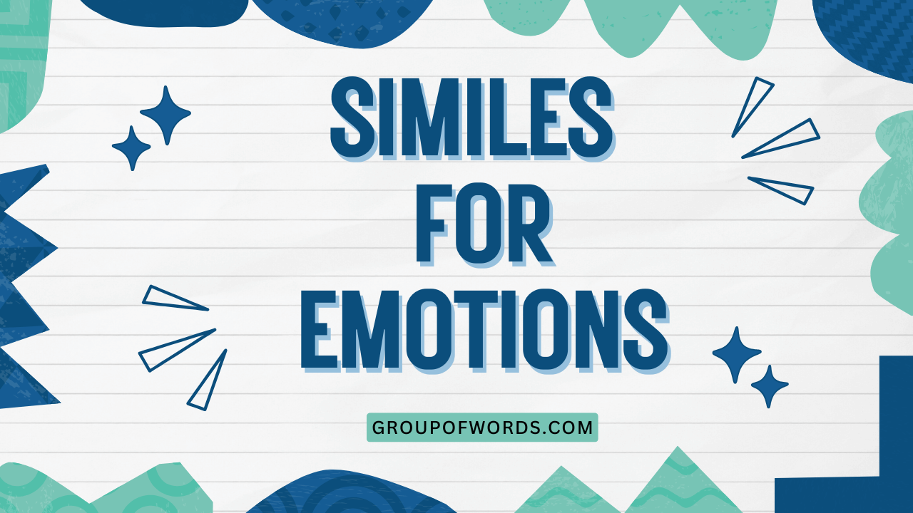 Similes for Emotions