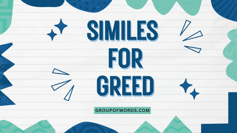 Similes for Greed