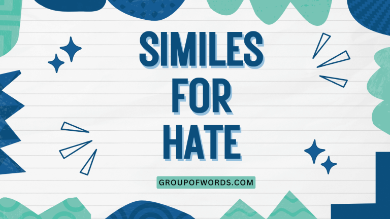 Similes for Hate
