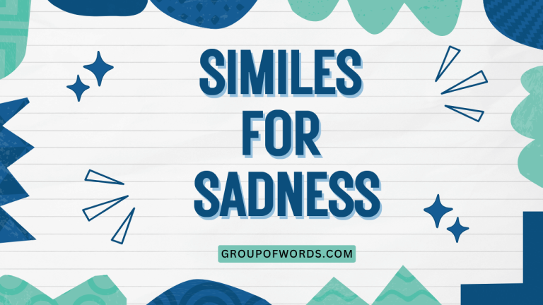 Similes for Sadness