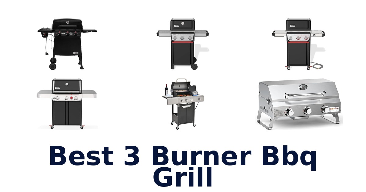 best 3 burner bbq grill