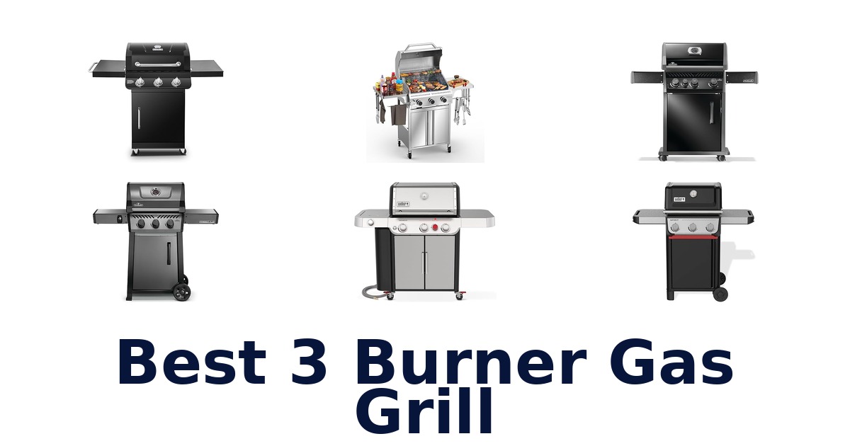 best 3 burner gas grill