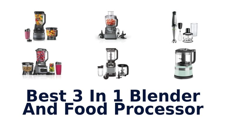 best 3 in 1 blender and food processor