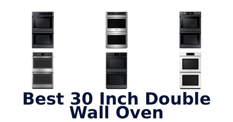 best 30 inch double wall oven