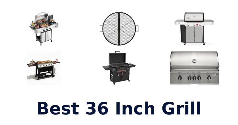 best 36 inch grill
