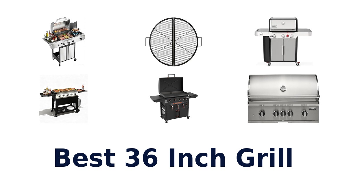 best 36 inch grill
