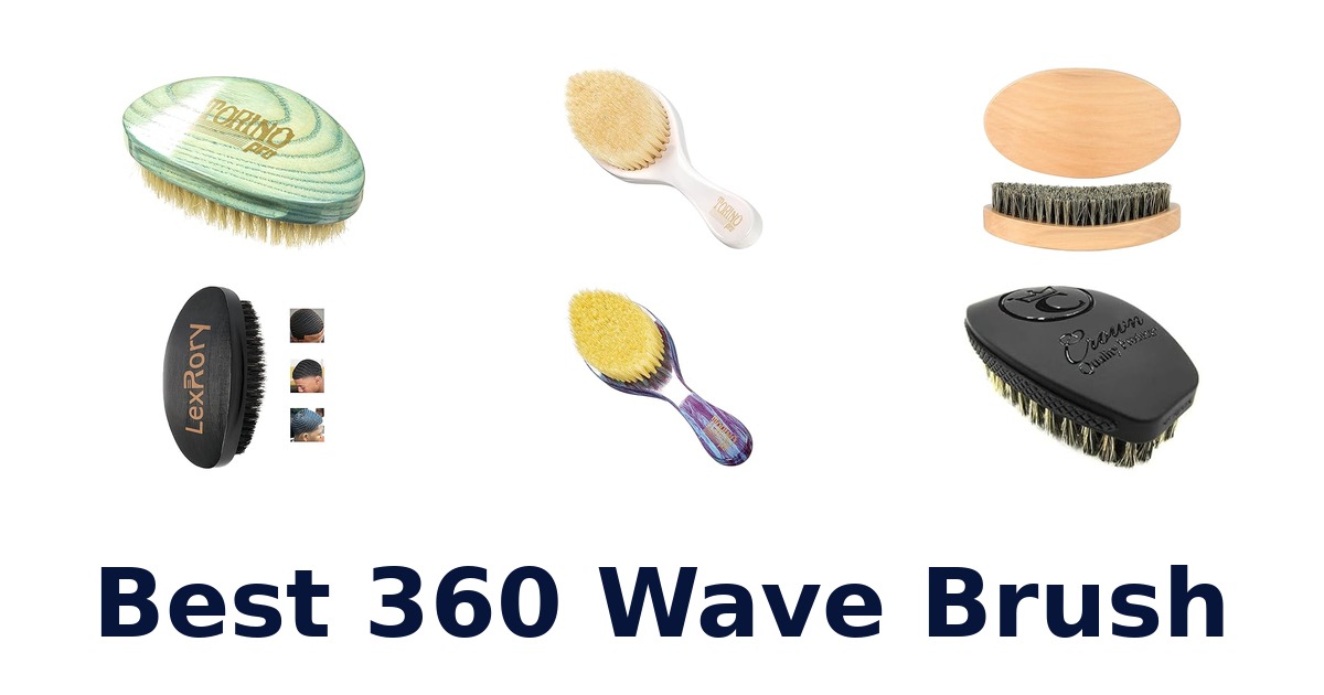 best 360 wave brush