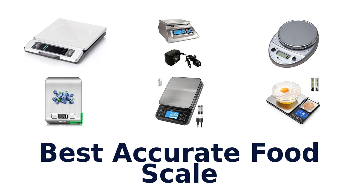 best accurate food scale