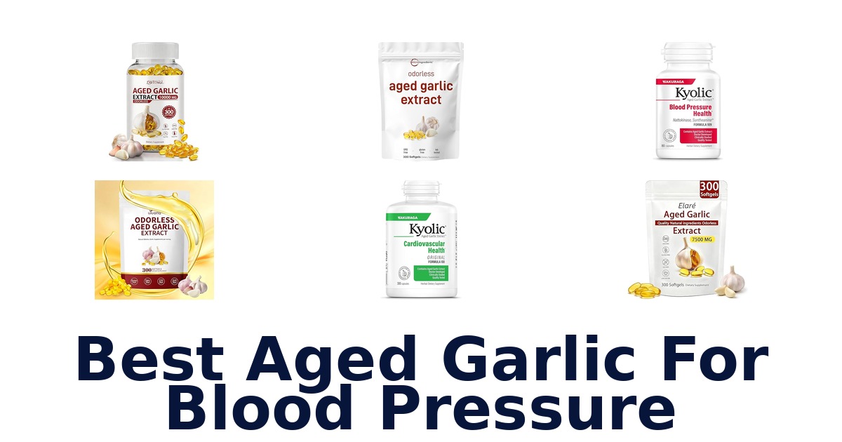 best aged garlic for blood pressure