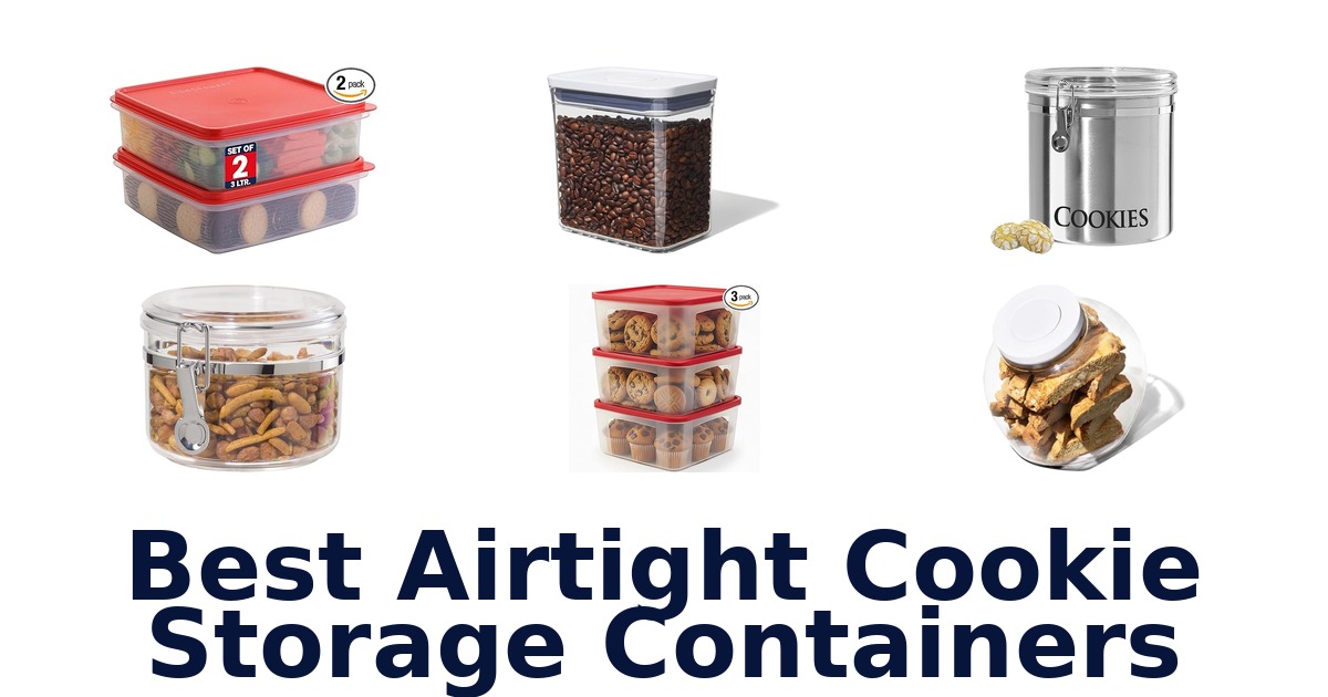 best airtight cookie storage containers