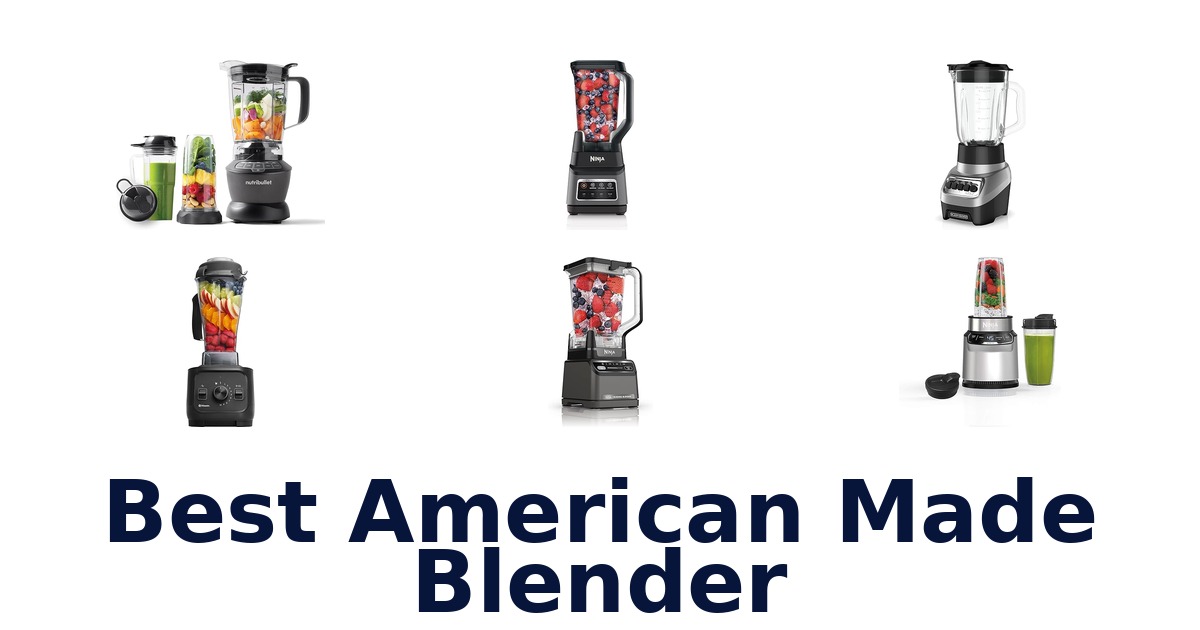 best american made blender