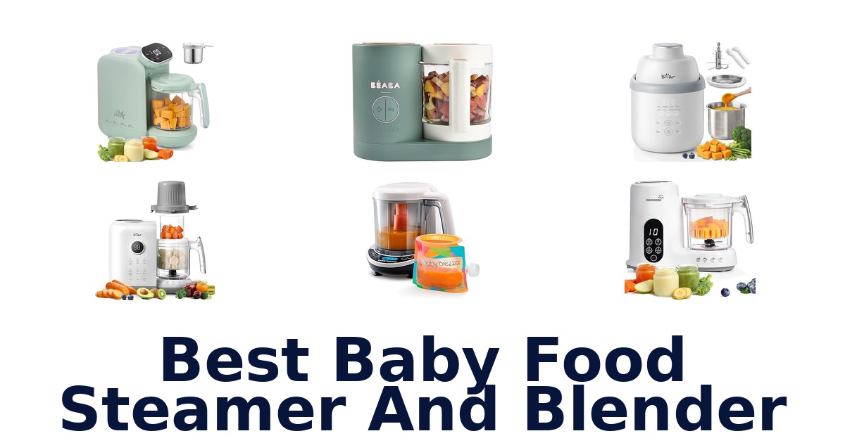 best baby food steamer and blender