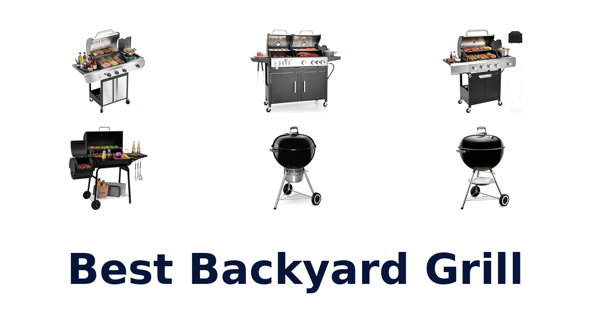 best backyard grill