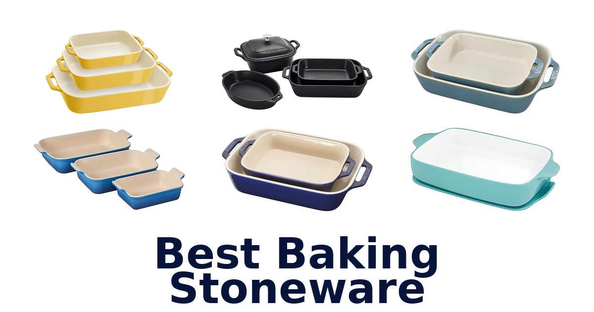 best baking stoneware