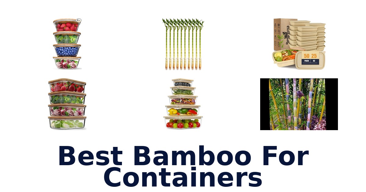best bamboo for containers