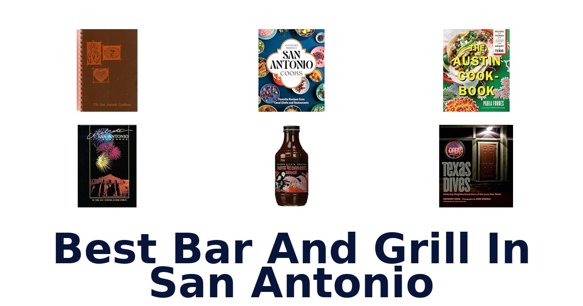 best bar and grill in san antonio
