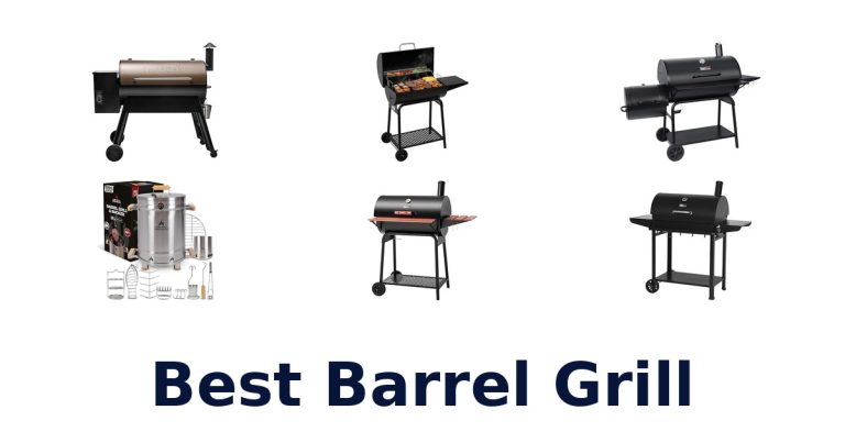 best barrel grill