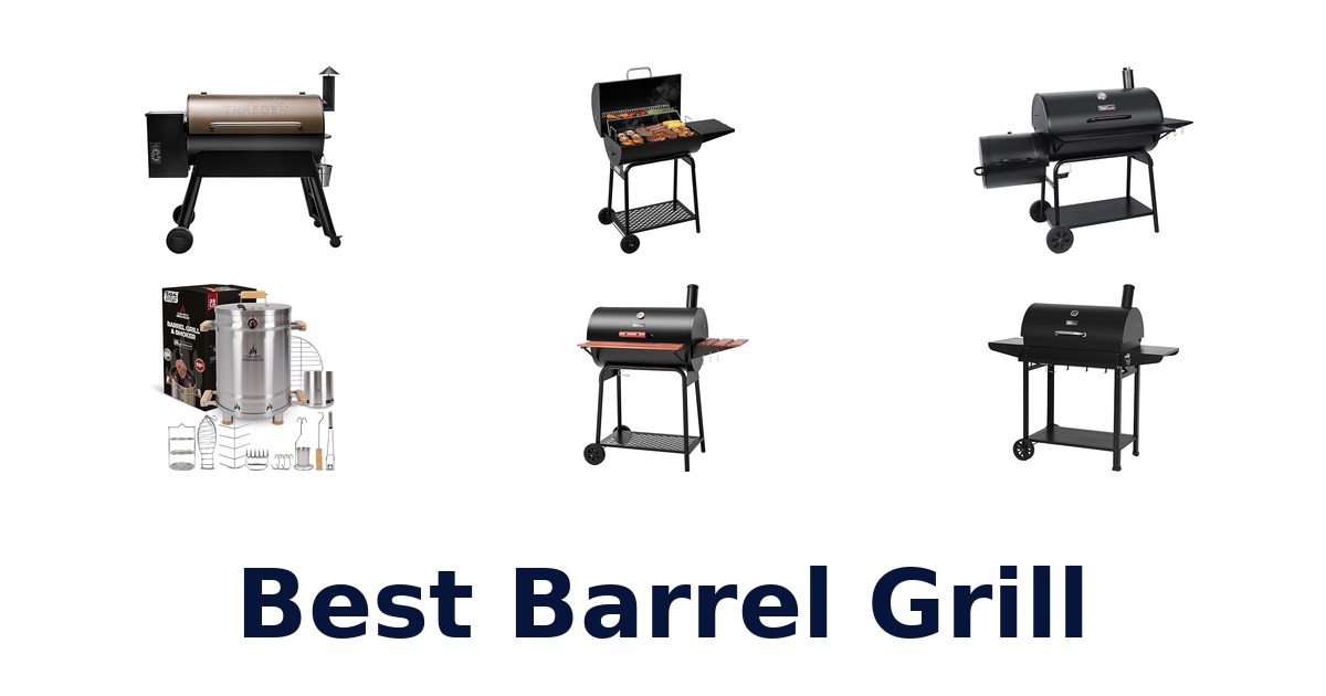 best barrel grill