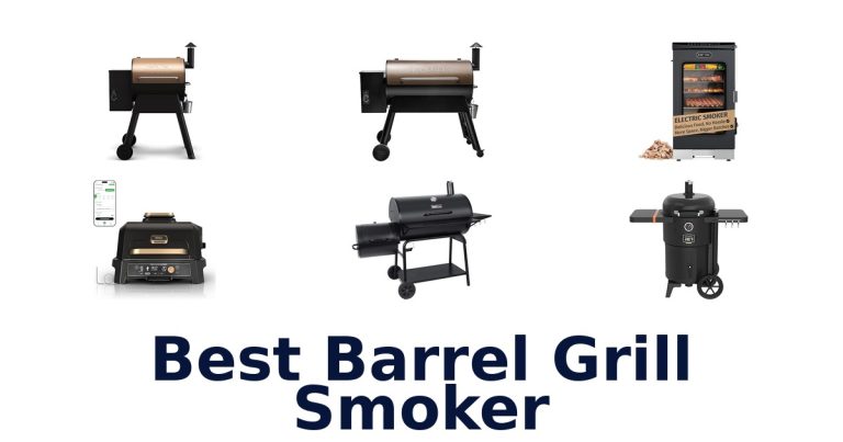 best barrel grill smoker