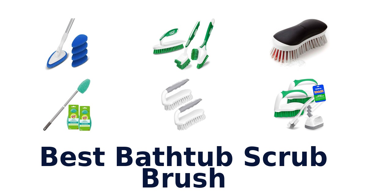 best bathtub scrub brush