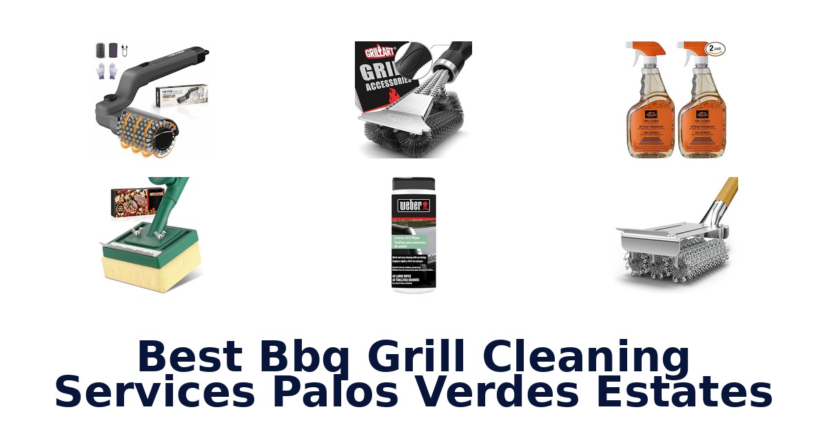 best bbq grill cleaning services palos verdes estates